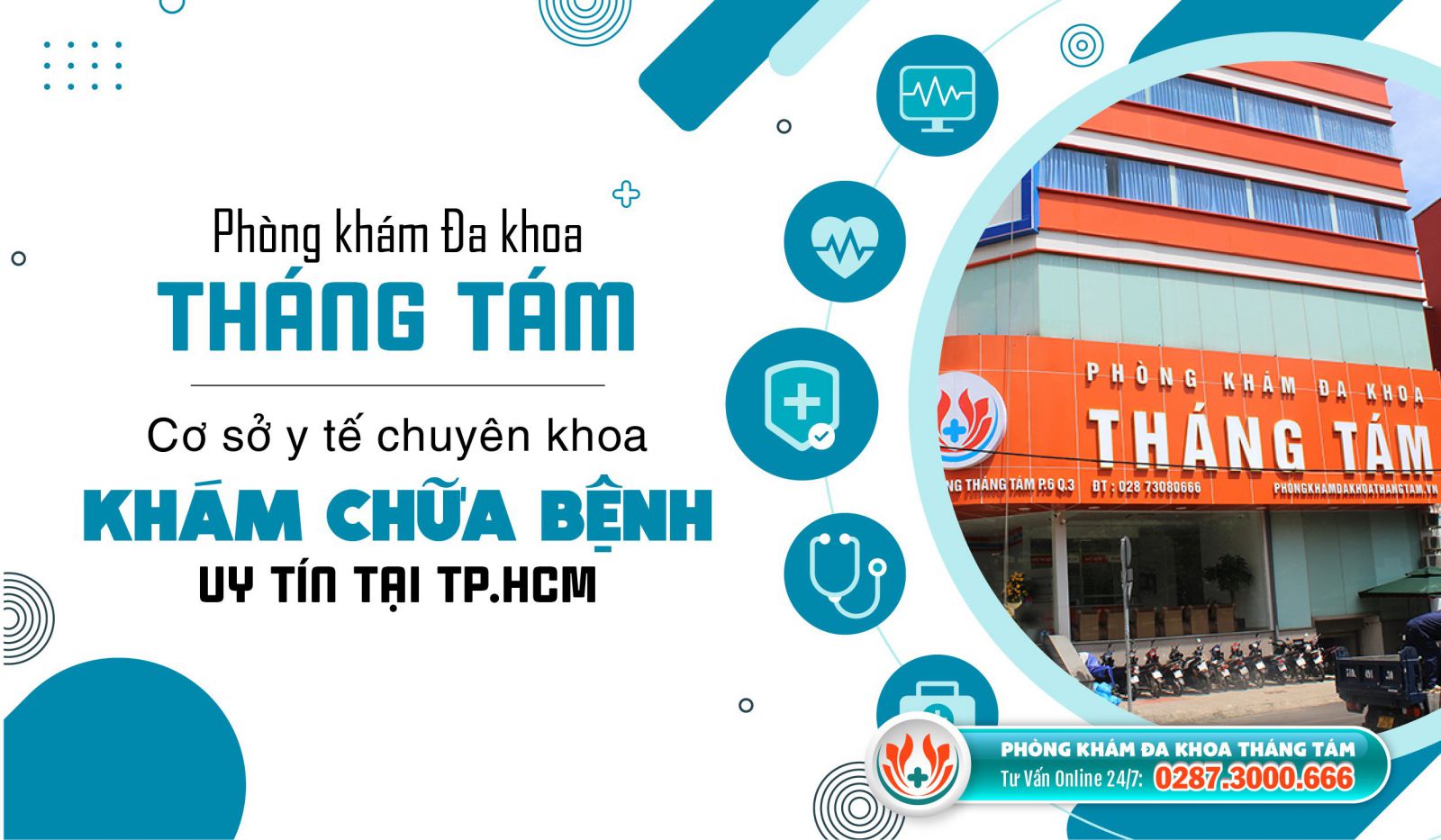 Phòng Khám Đa Khoa Tháng Tám là phòng khám đa khoa quận 4 có bác sĩ giỏi